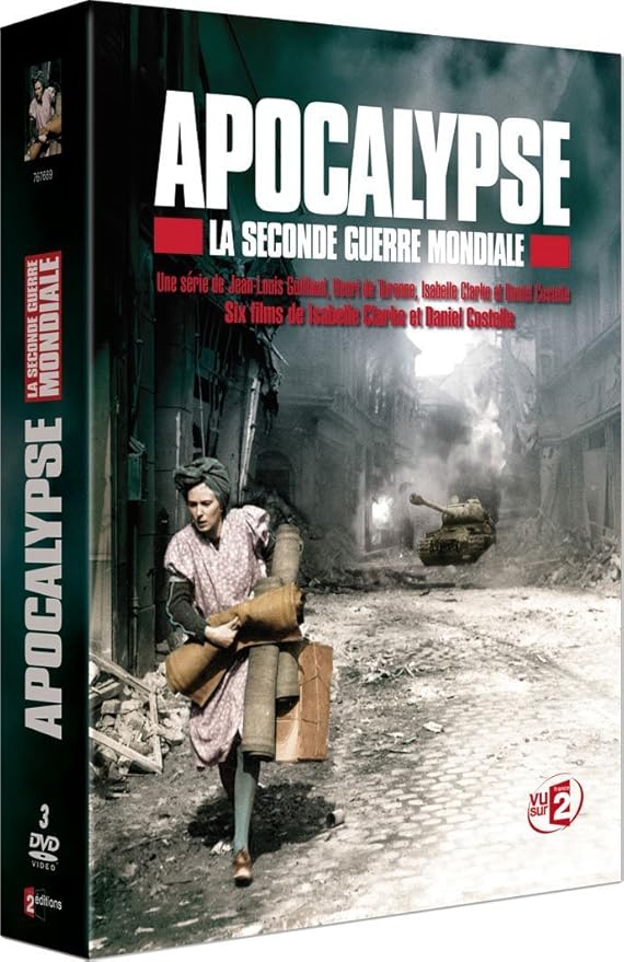 Apocalypse La Seconde Guerre Mondiale 39 45 Amazon Fr Isabelle Clarke Daniel Costelle Dvd Blu Ray
