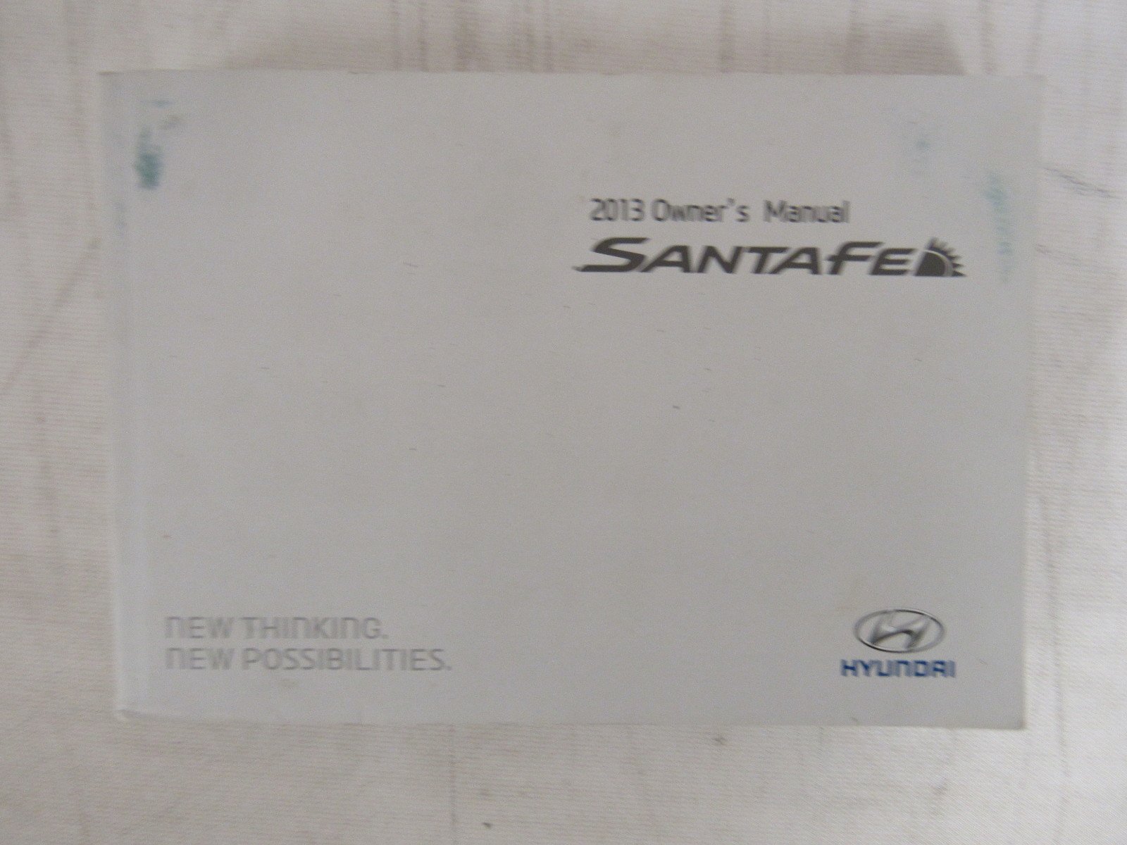 2013 Hyundai Santa Fe Sport Owners Manual Guide Book Paperback – 2014