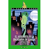 El asesinato de la profesora de lengua (Literatura Infantil (6-11 Años) - El Duende Verde)