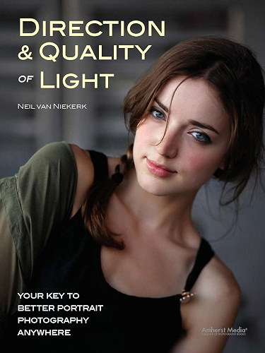 Download Direction & Quality of Light: Your Key to Better Portrait Photography Anywhere (English Edition) PDF