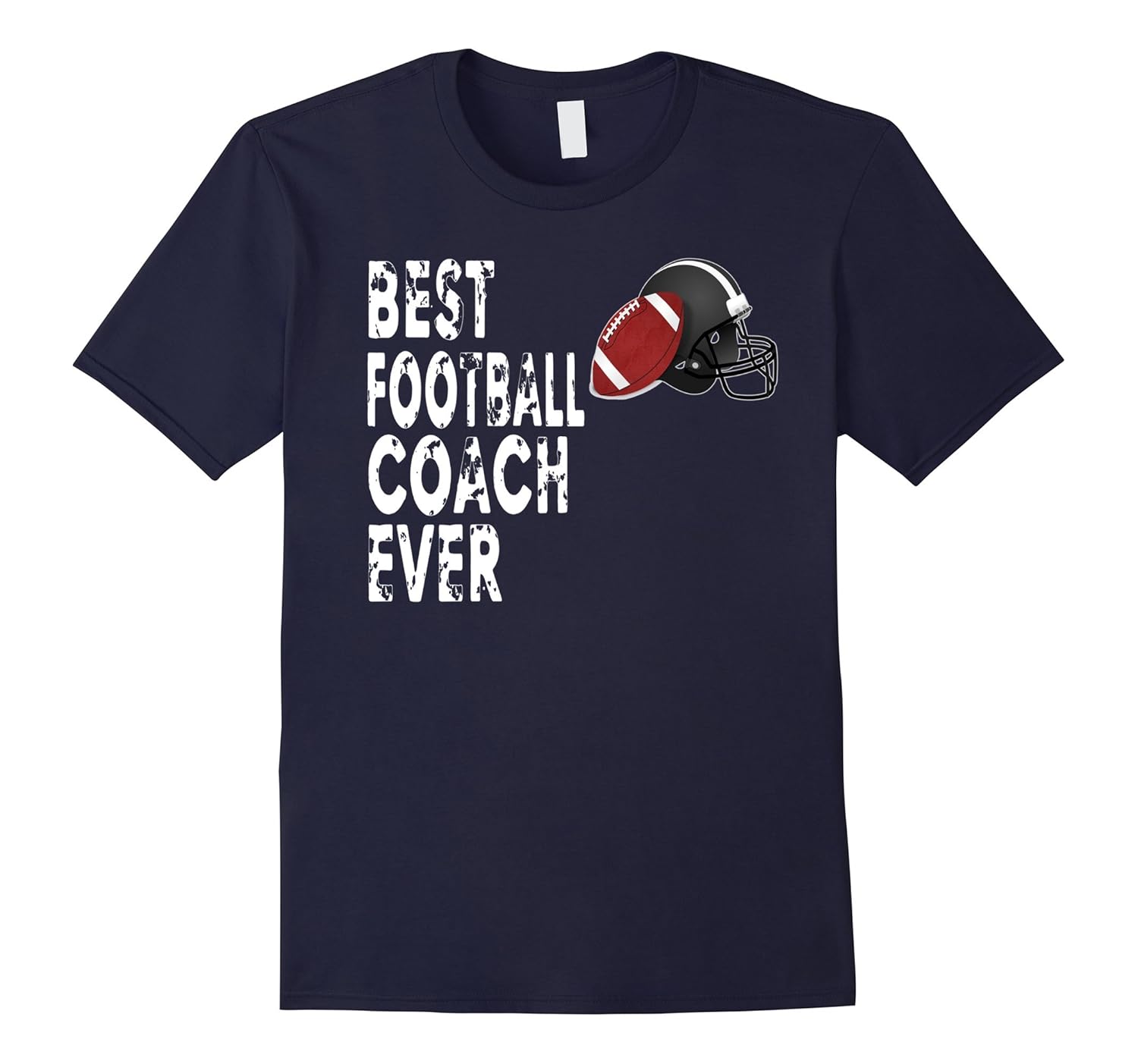 Tshirts For Football Coach - Best Football Coach Ever-Rose