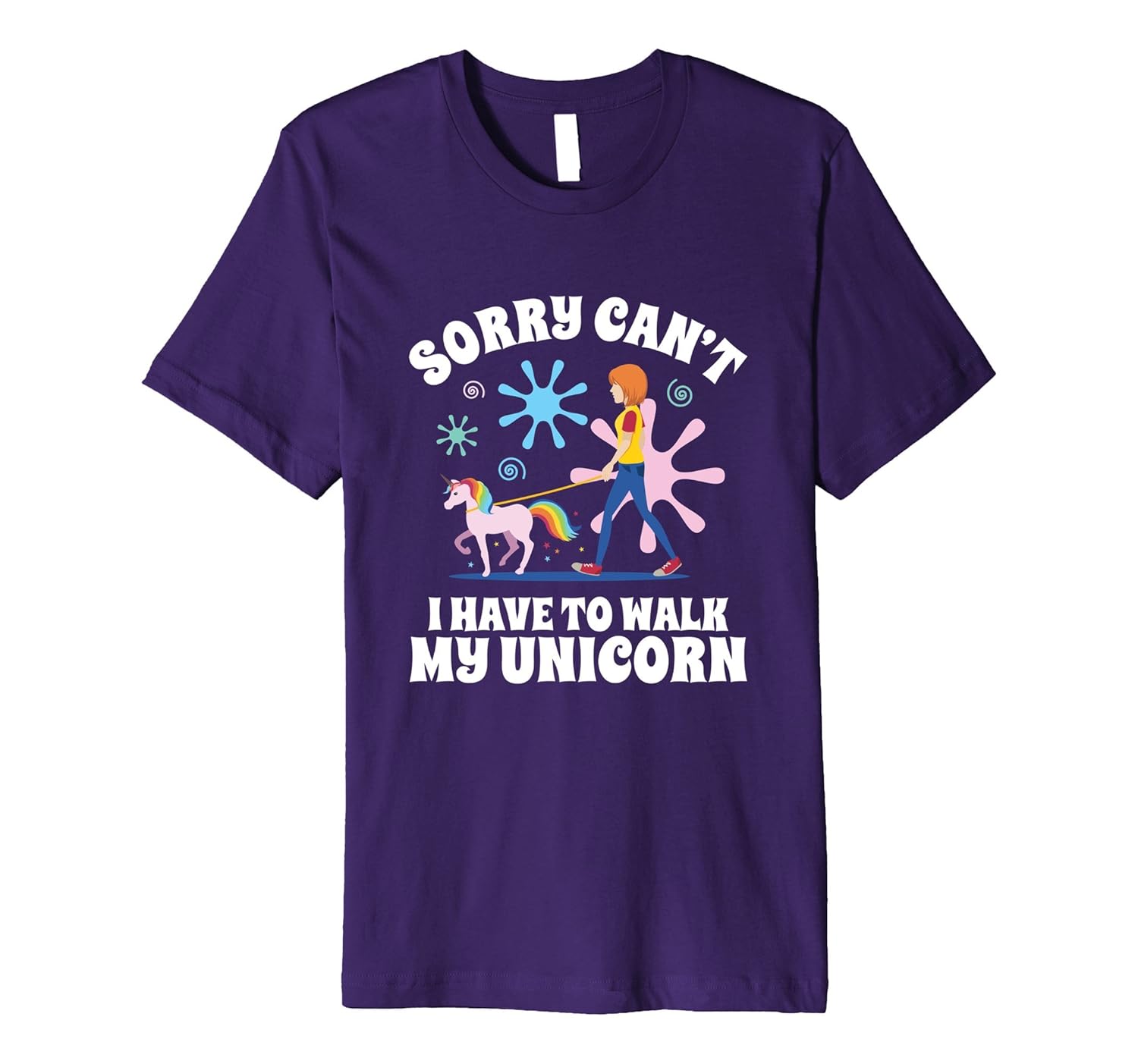 Sorry Can't, I have to walk My Unicorn Premium T-Shirt-ANZ