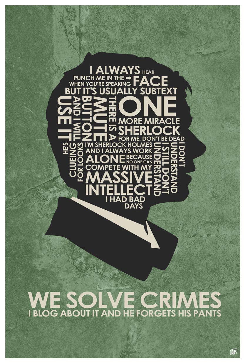 Sherlock Holmes. Doctor Watson: WE Solve Crimes. Art Print Poster (12" x 18") by Artist Stephen Poon.