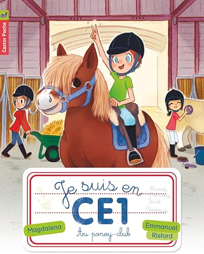 Download Je suis en CE1, Tome 7 : Au poney-club PDF