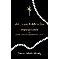 A Course in Miracles: Original Edition Text - Pocket