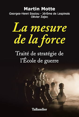 Download La mesure de la force - Traité de stratégie de l’École de guerre PDF