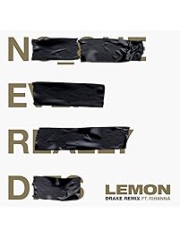 Lemon (Drake Remix) [Explicit]