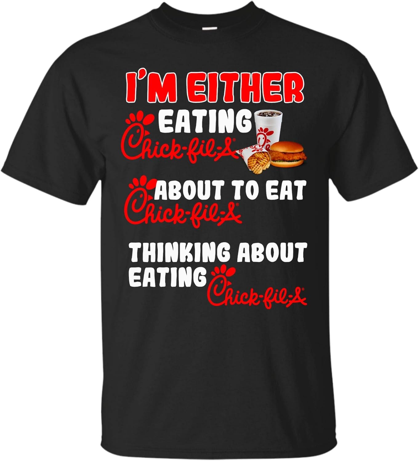 HarleyFunny I_m Either Eating Chick-fil-A