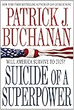 Suicide of a Superpower: Will America Survive to 2025?
