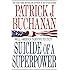 Suicide of a Superpower: Will America Survive to 2025?