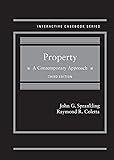 Property A Contemporary Approach, 3rd (Interactive Casebook Series)