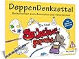 Malbuch f&uuml;r Erwachsene: DeppenDenkzettel: Botschaften zum Ausmalen und Verschenken (Kreativ)