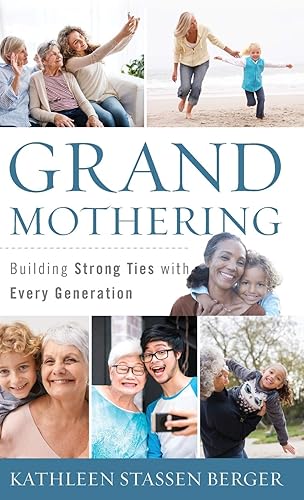 Download Grandmothering: Building Strong Ties With Every Generation PDF