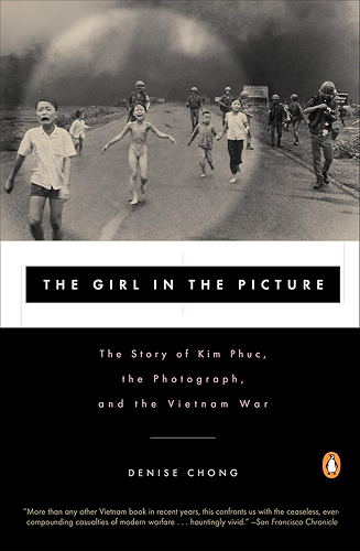 Download The Girl in the Picture: The Story of Kim Phuc, the Photograph, and the Vietnam War (English Edition) PDF