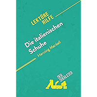 Die italienischen Schuhe von Henning Mankell (Lektürehilfe): Detaillierte Zusammenfassung, Personenanalyse und… book cover