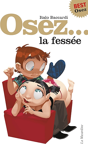 Download Osez la fessée - édition Best PDF