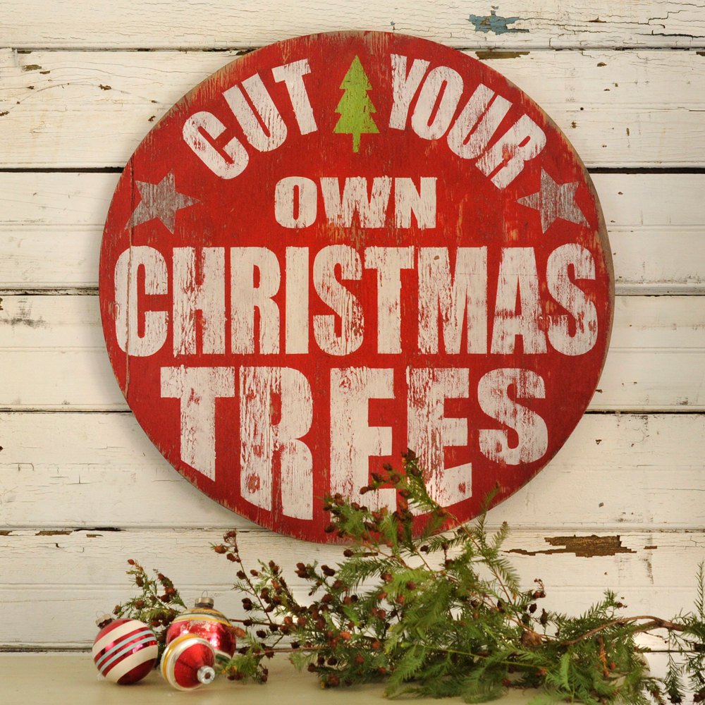 Christmas Tree Sign Retro Cut Your Own Christmas Trees