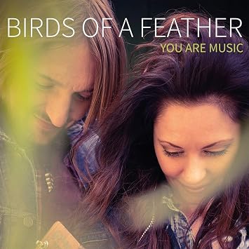 You Are Music - Birds of a Feather: Amazon.de: Musik-CDs & Vinyl
