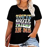 BLANCHES Plus Size You've Got A Friend in Me Shirt Women Funny Letter Print Tops Cute Vacation Holiday Graphic Tees