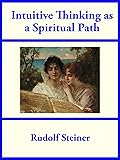 Intuitive Thinking as a Spiritual Path