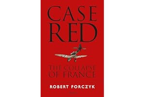 Case Red: The Collapse of France