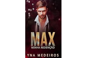 Max: minha redenção (Portuguese Edition)