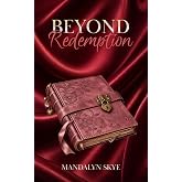 Beyond Redemption
