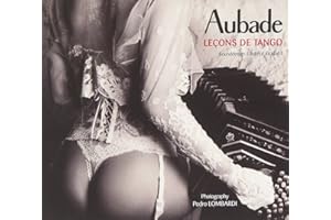 Aubade: Lecons De Tango