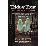Trick or Treat: A History of Halloween