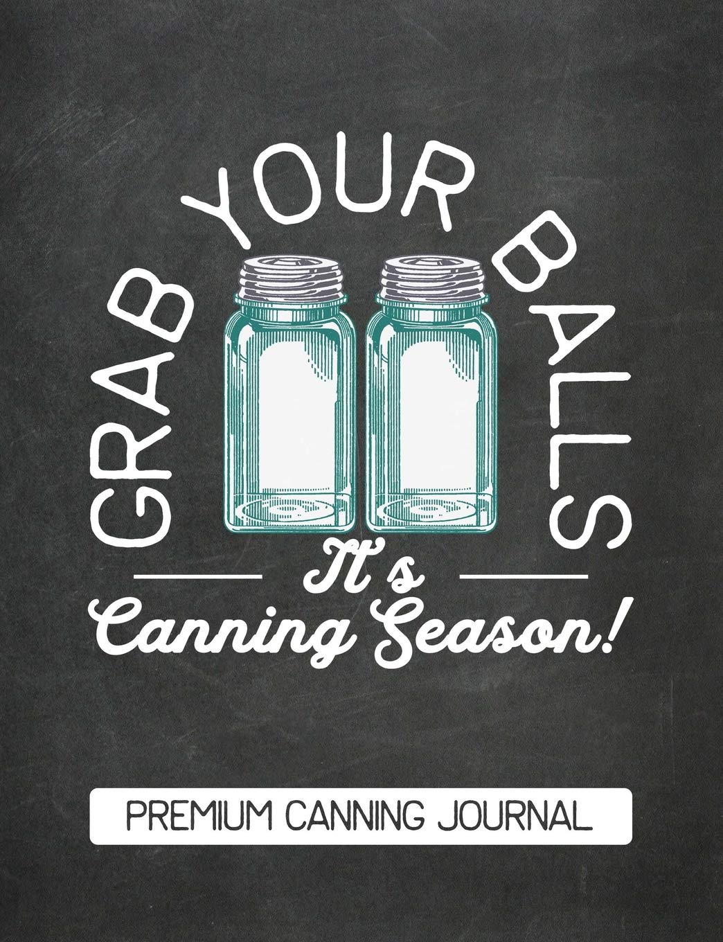 Ball Canning Book Spiral Bound / The All New Ball Book Of Canning And ...