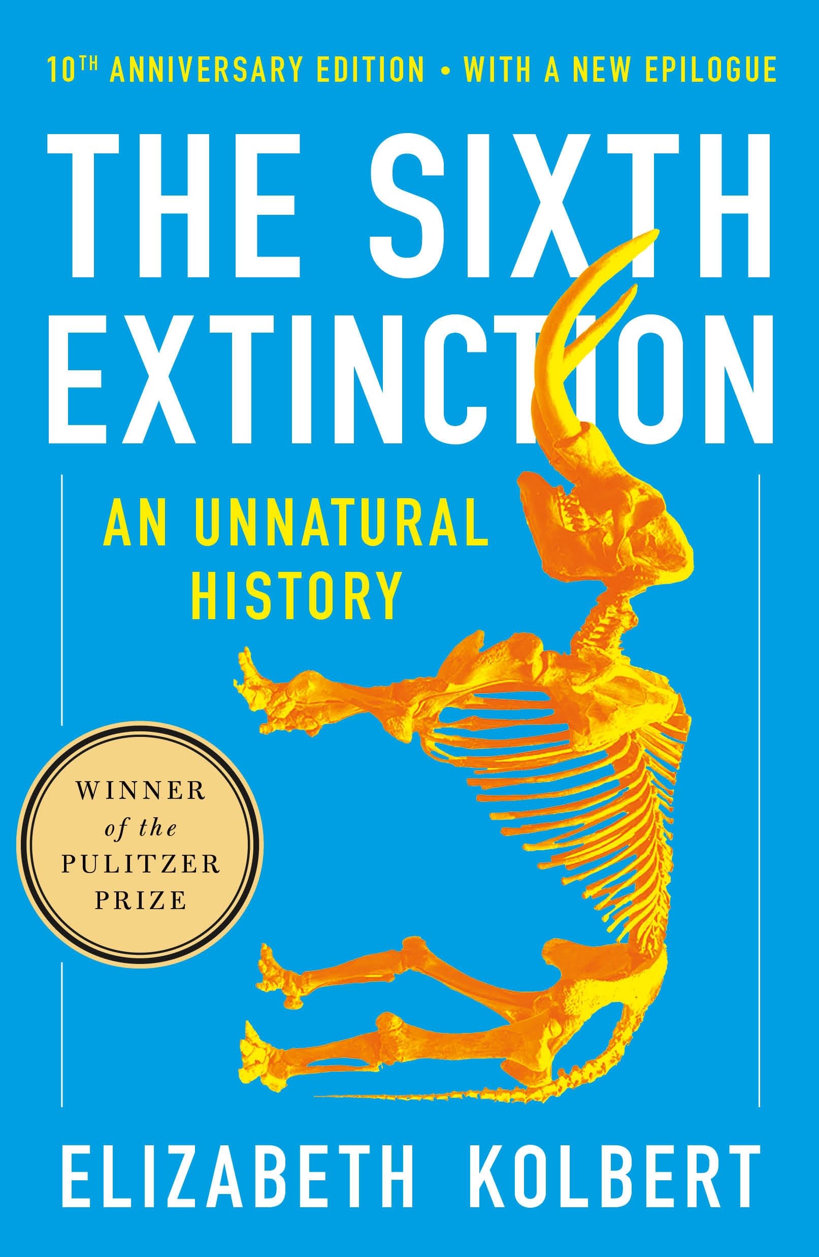 Sixth Extinction (10 Th Anniv.Edition)