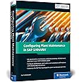Configuring PM in SAP S/4HANA (First Edition) (SAP PRESS)