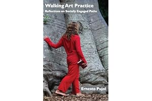 Walking Art Practice: Reflections on Socially Engaged Paths