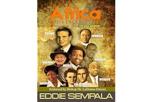 Africa God's Pacesetters: The Soul Winners