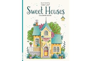 Sweet Houses Volume 1 - Coloring Book for Adults