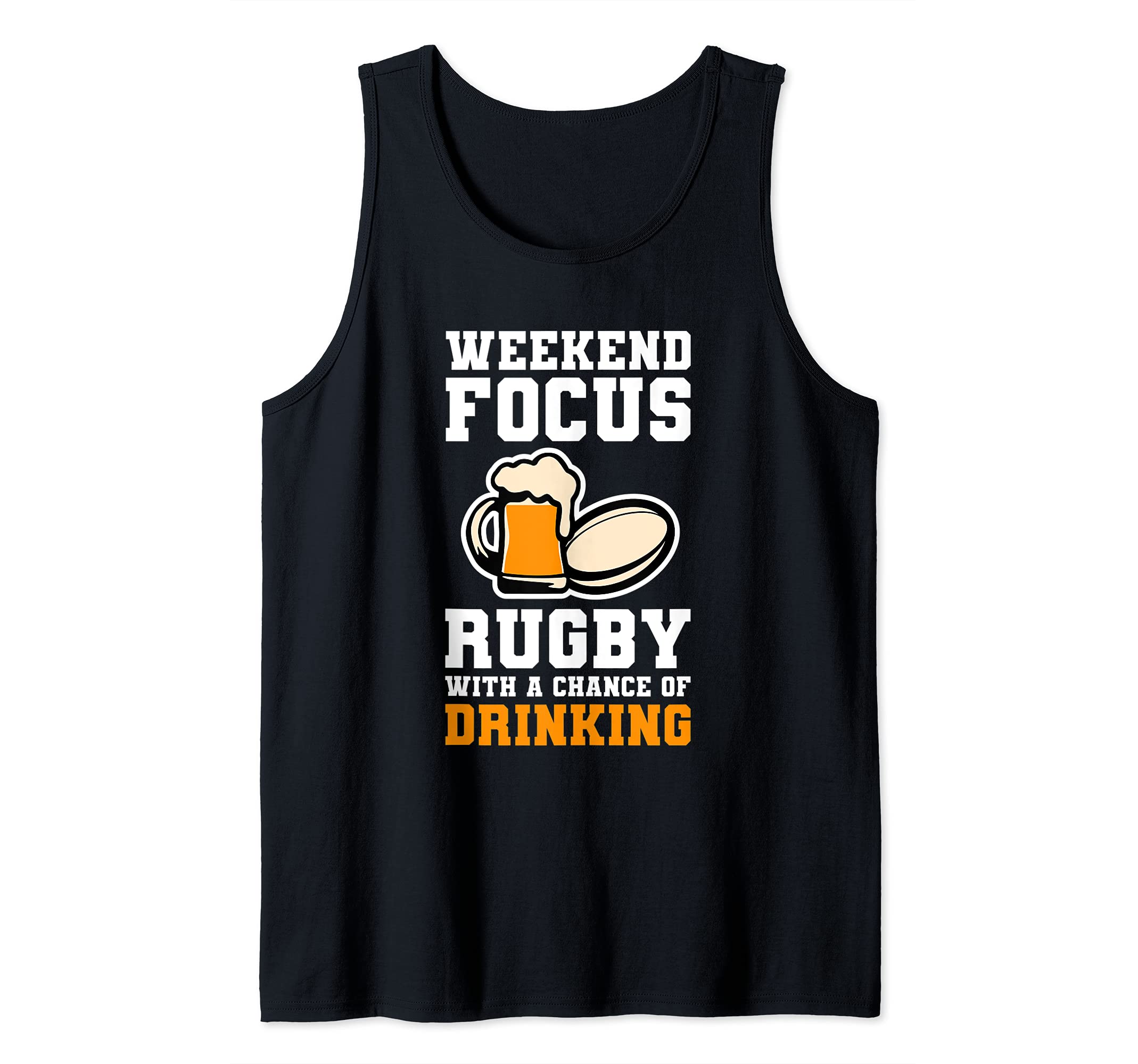 Funny Rugby Fan - Rugby With A Chance Of Drinking Tank Top