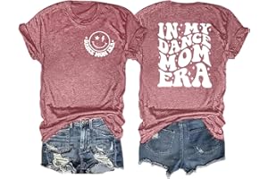 LAZYCHILD in My Dance Mom Era Shirt Women Mama T-Shirt Mom Life Tops Momma Short Sleeve Tee