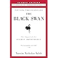 The Black Swan: Second Edition: The Impact of the Highly Improbable: With a new section: "On Robustness and Fragility" (Incer