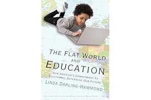 The Flat World and Education: How America's Commitment to Equity Will Determine Our Future (Multicultural Education Series)