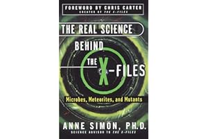 The Real Science Behind the X-Files: Microbes, Meteorites, and Mutants