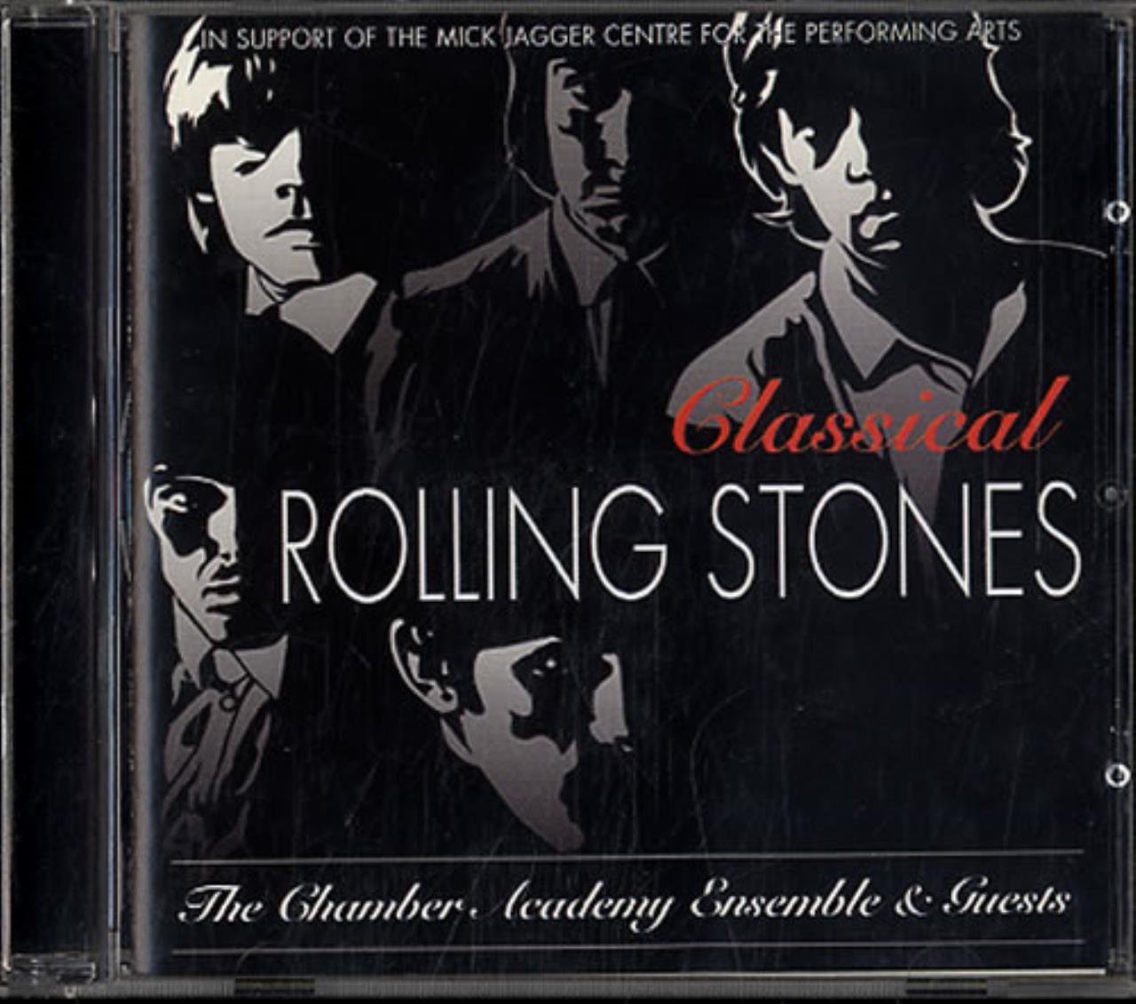 Classical Rolling Stones: IN SUPPORT Of The MICK JAGGER CENTRE For The PERFORMING ARTS