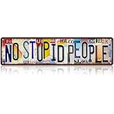 Vintage No Stupid People Metal Tin Signs Street Signs Man Cave Bar Cafe Home Wall Decor 16 x 4 Inches