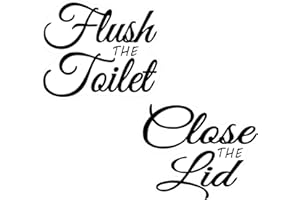 Die-Cut, No Background, Letters On Clear Adhesive Vinyl - Flush The Toilet & Close The Lid - (2 Pack) 152.4mm X 127mm Funny F