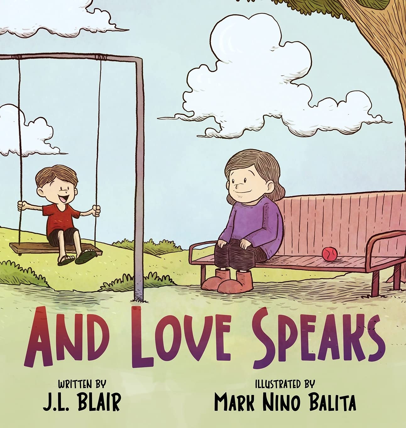 And Love Speaks Helping Children Understand Als Blair Jamie L Amazon Com Books