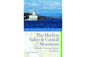 The Hudson Valley & Catskill Mountains: An Explorer's Guide: Includes Saratoga Springs & Albany, Fifth Edition