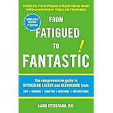 From Fatigued to Fantastic