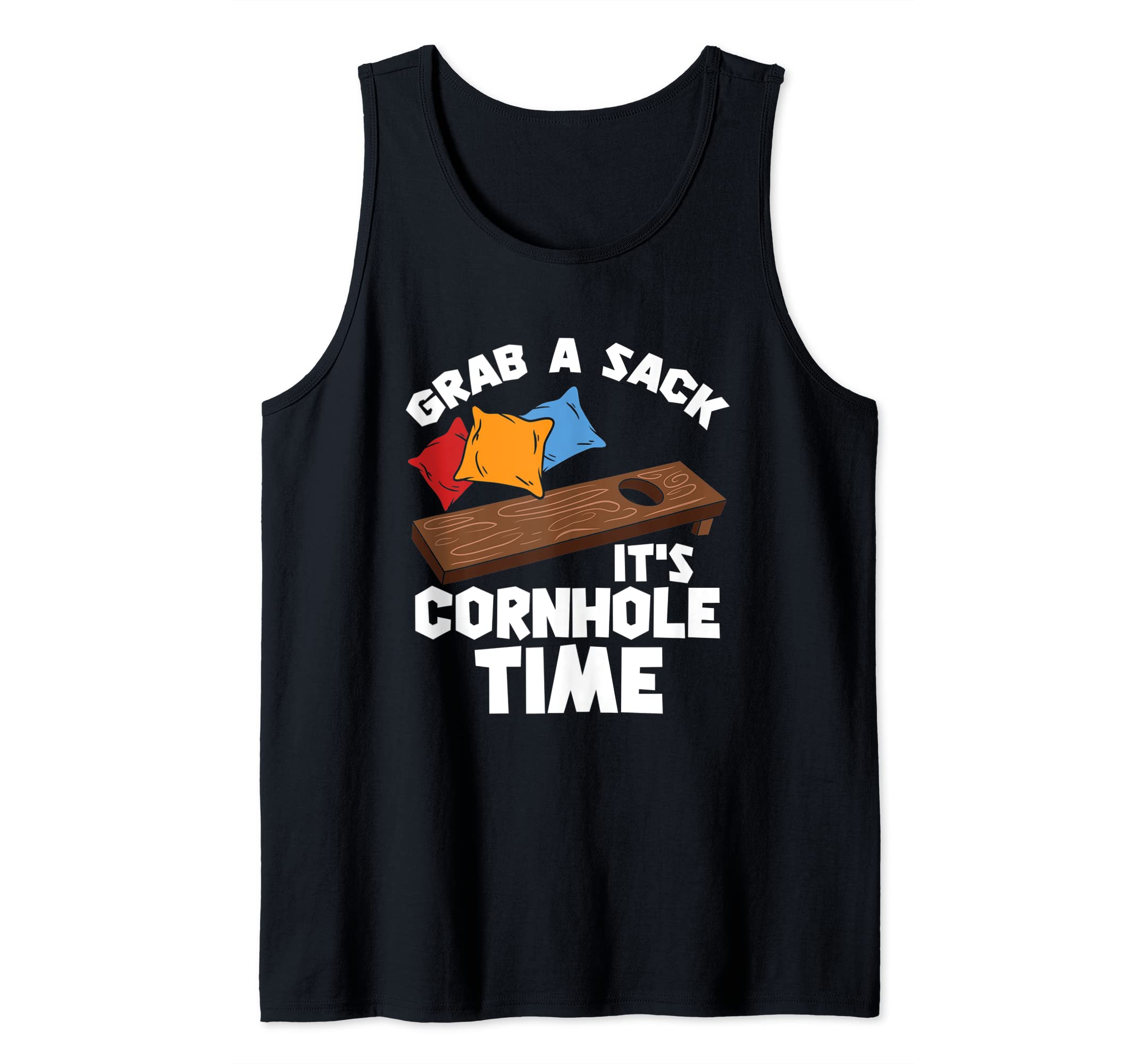 Cornhole - Grave A Bag It's Cornhole Time Tank Top