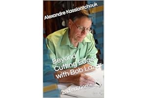 Beyond Cutting Edge with Bob Lazar: 2nd edition