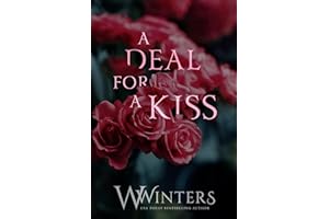 A Deal For a Kiss