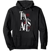 The Devil Wears Prada That's All Miranda Priestly Bold Text Pullover Hoodie